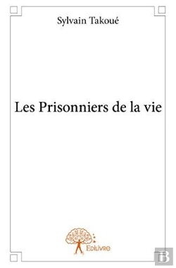 Bertrand.pt - Les Prisonniers De La Vie