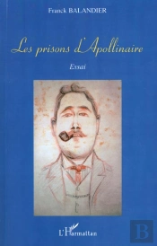 Les Prisons D'Apollinaire