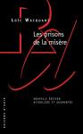 Les Prisons De La Misère