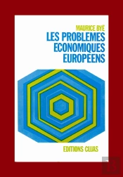 Les Problèmes Économiques Européens