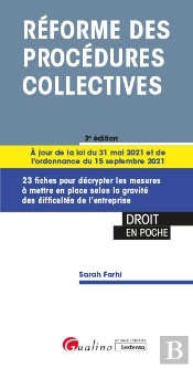 Les Procedures Collectives, 3eme Edition - 22 Fiches Pour Decrypter Le Droit Des Entreprises En Diff