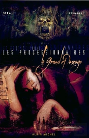 Les Processionnaires T.1; Le Grand Passage