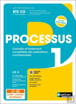 Bertrand.pt - Les Processus 1 : Contrôle Et Traitement Comptable Des Opérations Commerciales ; Bts Cg ; 1re Et 2e Années ; Livre + Licence Élève (Édition 2024/2025)