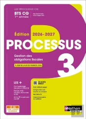 Les Processus 3 : Gestion Des Obligations Fiscales ; Bts Cg ; 1re Année ; Livre + Licence Élève (Édition 2026/2027)