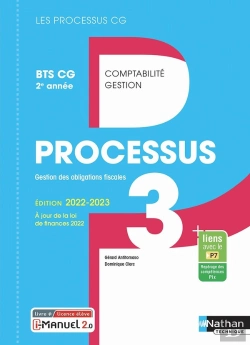 Bertrand.pt - Les Processus 3 ; Gestion Des Obligations Fiscales : Bts Cg : 2e Année : Livre + Licence Élève (Édition 2022)