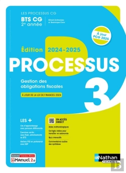 Bertrand.pt - Les Processus 3 : Gestion Des Obligations Fiscales ; Bts Cg ; 2e Année ; Livre + Licence Élève (Édition 2024/2025)