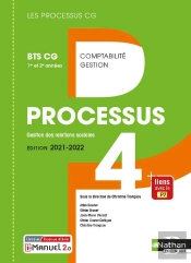 Les Processus 4 ; Processus 4 : Bts Cg 1ère Et 2ème Années (Édition 2021)