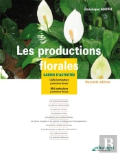 Les Productions Florales ; Capa Horticulture / Bpa Horticulture ; Édition 2017