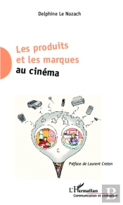 Les Produits Et Les Marques Au Cinéma