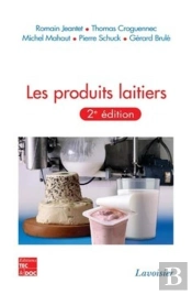 Les Produits Laitiers (2° Éd.)