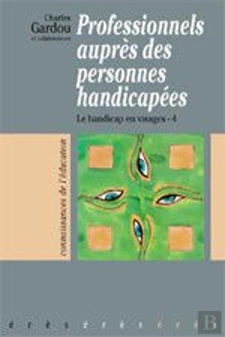 Bertrand.pt - Les Professionnels Aupres Des Personnes Handicapees - Le Handicap En Visage