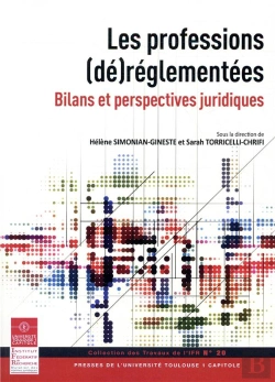 Bertrand.pt - Les Professions (De)Reglementees - Bilans Et Perspectives Juridiques