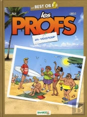 Les Profs Best Or : Les Vacances