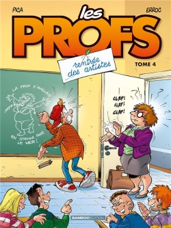 Bertrand.pt - Les Profs - Tome 04 - Top Humour 2022 - Rentree Des Artistes