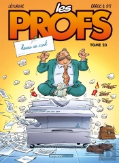 Les Profs Tome 23 : Heure De Cool