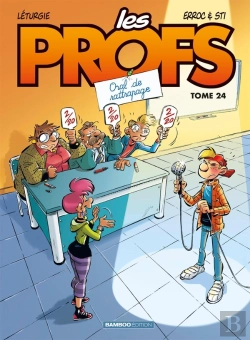 Bertrand.pt - Les Profs Tome 24 : Oral De Rattrapage