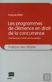 Les Programmes De Clémence En Droit De La Concurrence