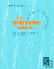 Les Programmes Scolaires ; Des Disciplines Souveraines Au Socle Commun