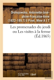 Les Promenades Du Jeudi Ou Les Visites A La Ferme