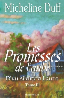 Bertrand.pt - Les Promesses De L'Aube Tome 3