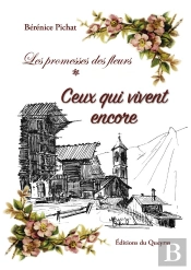 Les Promesses Des Fleurs Tome 1 : Ceux Qui Vivent Encore
