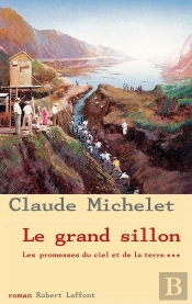 Les Promesses Du Ciel Et De La Terre Tome 3 ; Le Grand Sillon