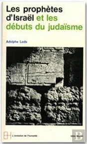 Les Prophetes D'Israel Et Les Debuts Du Judaisme
