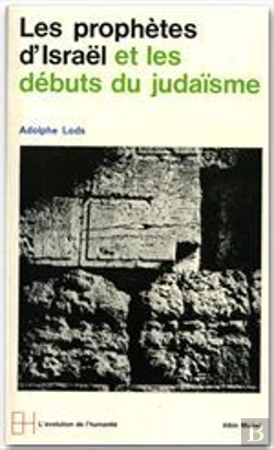 Bertrand.pt - Les Prophetes D'Israel Et Les Debuts Du Judaisme