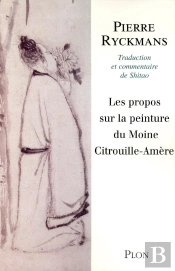 Les Propos Sur La Peinture Du Moine Citrouille-Amère