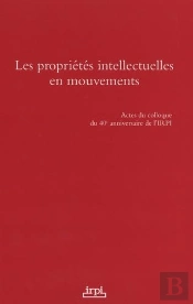 Les Propriétés Intellectuelles En Mouvement