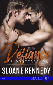 Les Protecteurs Tome 9 : Défiance