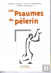 Les Psaumes Du Pèlerin