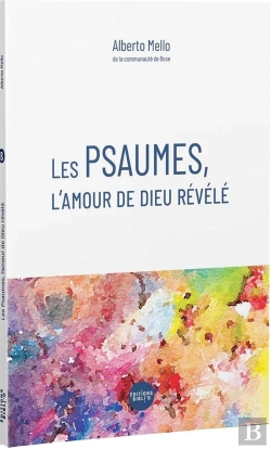 Bertrand.pt - Les Psaumes, L'Amour De Dieu Révélé