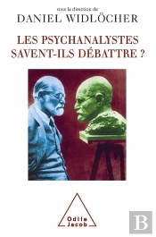 Les Psychanalystes Savent-Ils Débattre ?
