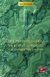 Les Psychologues ; Un Statut Juridique A La Croisee Des Chemins