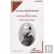 Les Psychonévroses Et Leur Traitement Moral