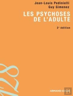 Bertrand.pt - Les Psychoses De L'Adulte (2e Édition)