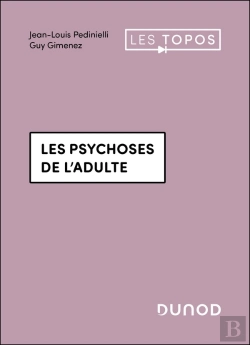 Bertrand.pt - Les Psychoses De L'Adulte