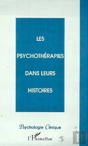 Les Psychothérapies Dans Leurs Histoires