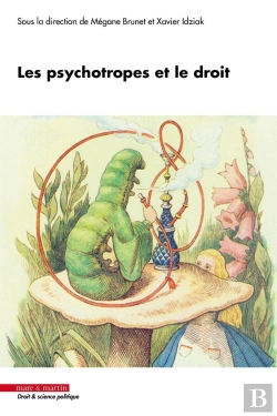 Bertrand.pt - Les Psychotropes Et Le Droit