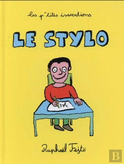 Bertrand.pt - Les P'Tites Inventions ; Le Stylo