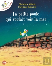Les P'Tites Poules Tome 1 : La Petite Poule Qui Voulait Voir La Mer