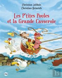 Les P'Tites Poules Tome 12 : Les P'Tites Poules Et La Grande Casserole