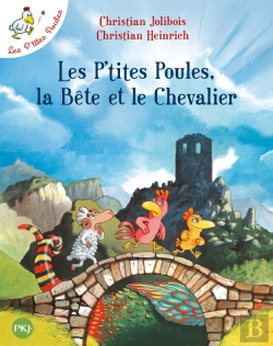 Bertrand.pt - Les P'Tites Poules Tome 6 : Les P'Tites Poules, La Bête Et Le Chevalier