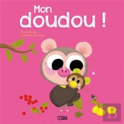 Les P'Tits Amis : Mon Doudou !