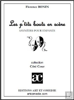 Bertrand.pt - Les P'Tits Bouts En Scène ; Saynètes Pour Enfants