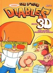 Les P'Tits Diables : Compil' 3d ; Whaha, La Tête Que T'As