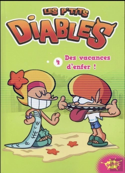 Bertrand.pt - Les Ptits Diables T.4 ; Des Vacances D'Enfer !