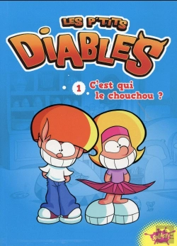 Bertrand.pt - Les P'Tits Diables Tome 1 : C'Est Qui Le Chouchou ?