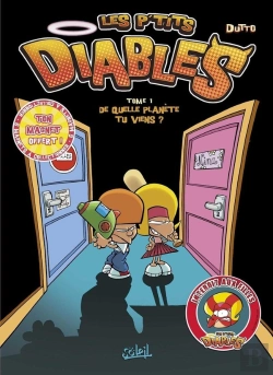 Bertrand.pt - Les P'Tits Diables Tome 1 : De Quelle Planète Tu Viens ?